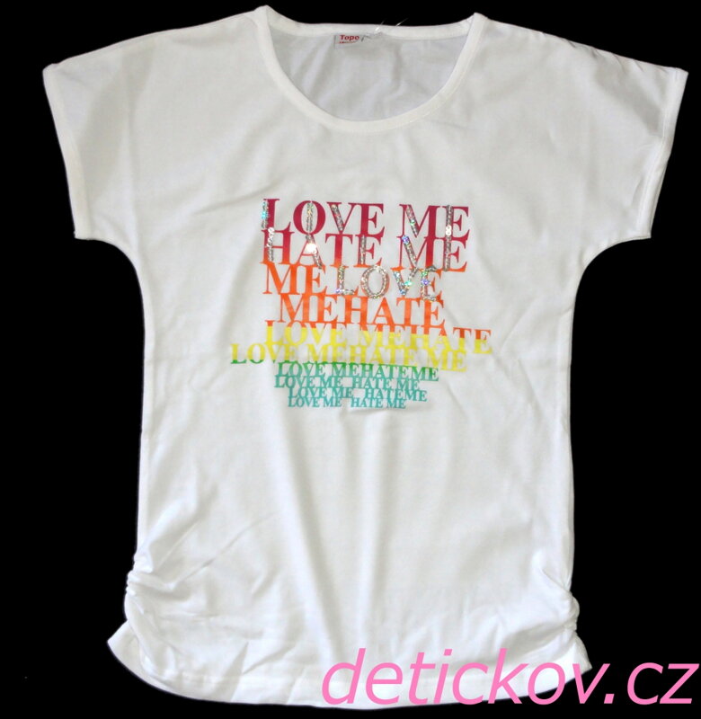 Topo dívčí tričko ,,Love me,, bílé Topo dívčí tričko ,,Love me,, bílé